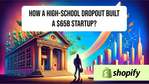 How a high-school dropout built a $65B startup?