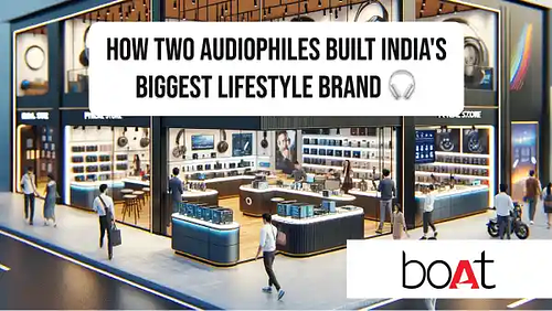 How two audiophiles built India's biggest lifestyle brand 🎧
