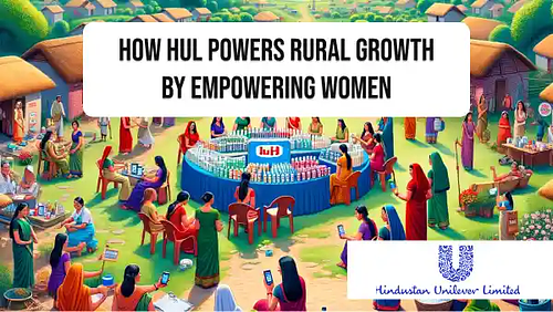 How HUL powers rural growth by empowering women